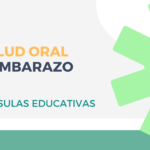 Salud oral y embarazo