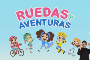 Recomendamos: “Ruedas y aventuras” – una serie para cuidarte de manera entretenida